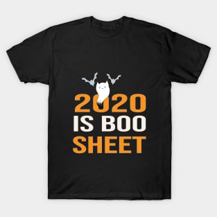 2020 is boo sheet funny ghost Halloween gift T-Shirt